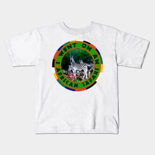 I Went On An African Safari Aloe Zebra Kids T-Shirt